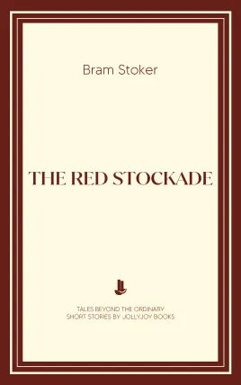 The Red Stockade