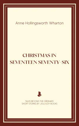 Christmas in Seventeen Seventy-Six