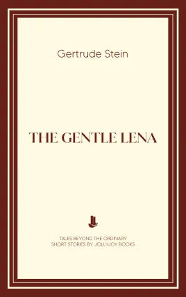 The Gentle Lena