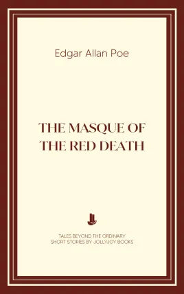The Masque of the Red Death