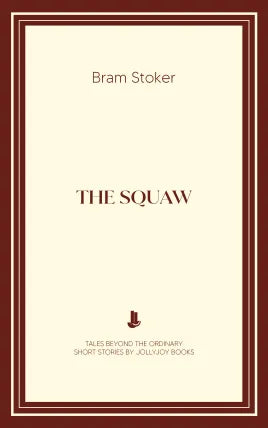 The Squaw