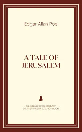 A Tale of Jerusalem