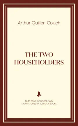 The Two Householders