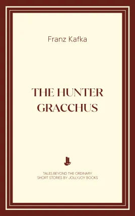 The Hunter Gracchus