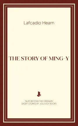 The Story of Ming-Y