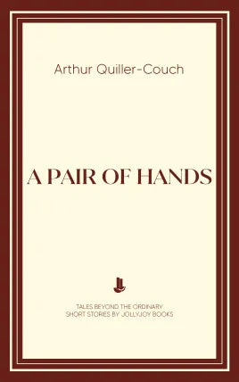 A Pair of Hands