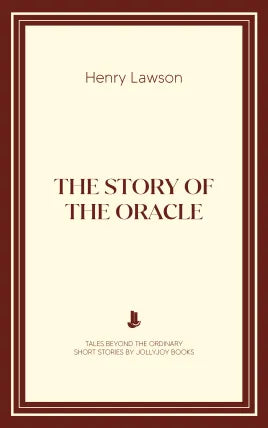 The Story of the Oracle