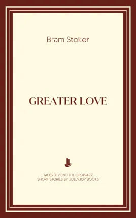 Greater Love