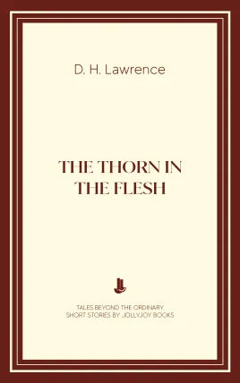 The Thorn in the Flesh