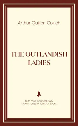 The Outlandish Ladies