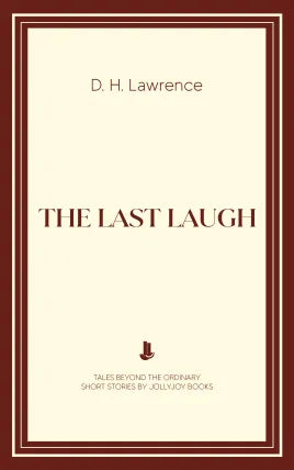The Last Laugh