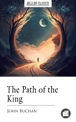 The Path of the King