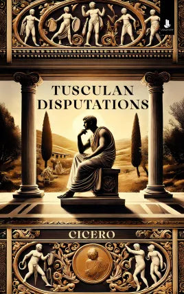 Tusculan Disputations