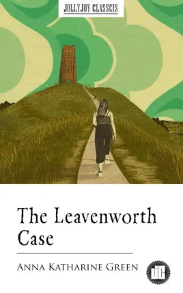 The Leavenworth Case