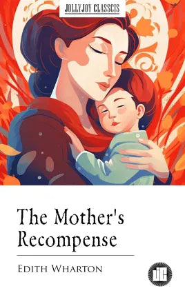 The Mother's Recompense