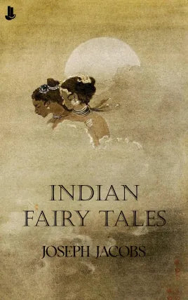 Indian Fairy Tales