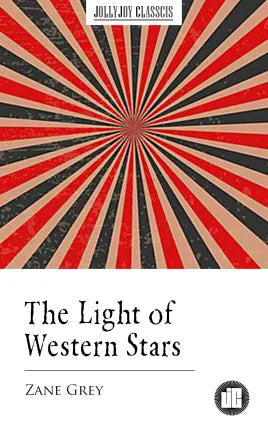The Light of Western Stars
