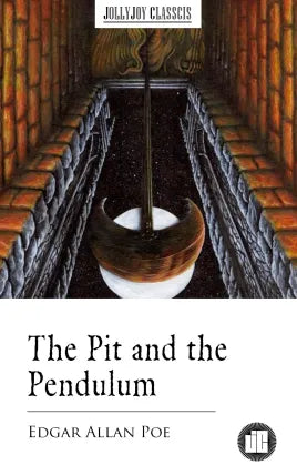 The Pit and the Pendulum
