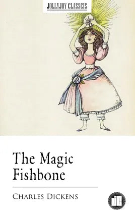 The Magic Fishbone