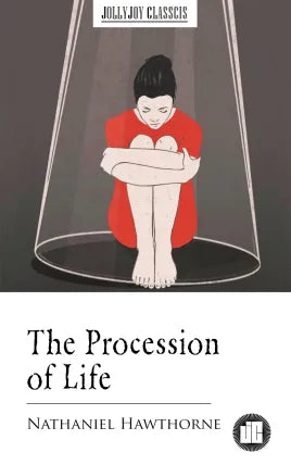 The Procession of Life