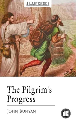 The Pilgrim's Progress