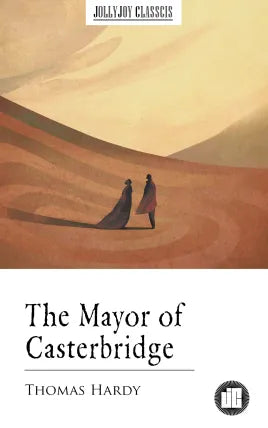 The Mayor of Casterbridge