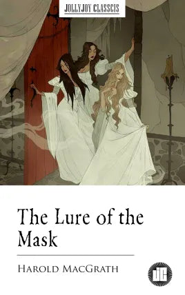 The Lure of the Mask