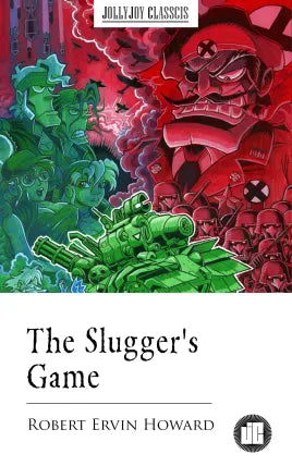 The Slugger's Game