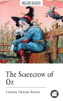 The Scarecrow of Oz
