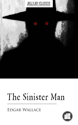 The Sinister Man