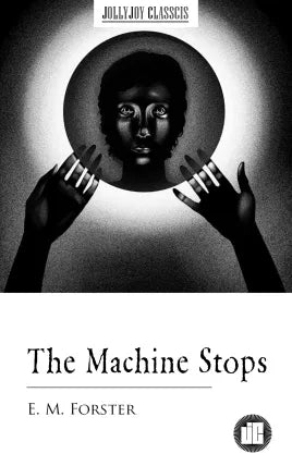 The Machine Stops