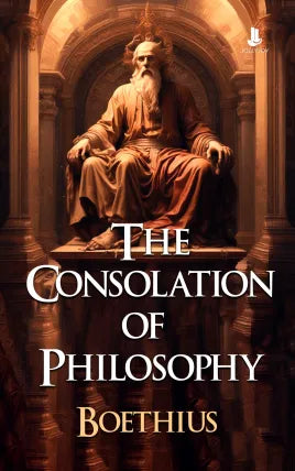 The Consolation of Philosophy