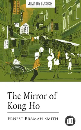The Mirror of Kong Ho