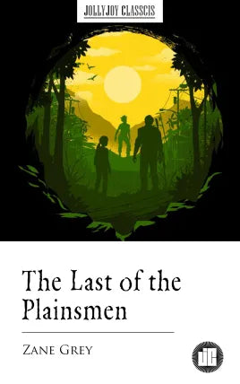 The Last of the Plainsmen