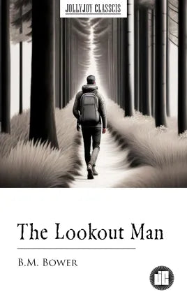 The Lookout Man