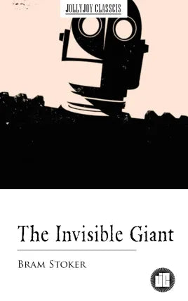 The Invisible Giant