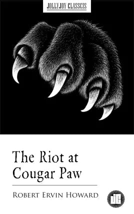 The Riot at Cougar Paw