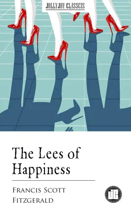 The Lees of Happiness