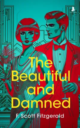 The Beautiful and Damned