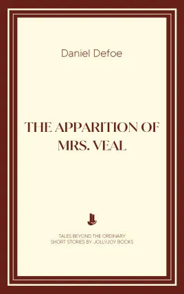 The Apparition of Mrs. veal