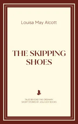 The Skipping Shoes