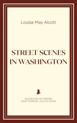 Street Scenes in Washington