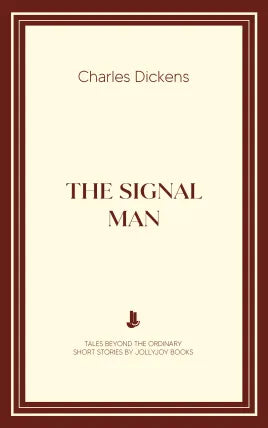 The Signal Man