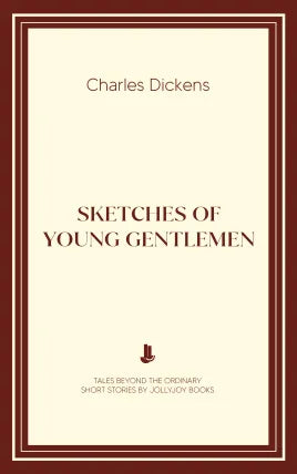 Sketches of Young Gentlemen