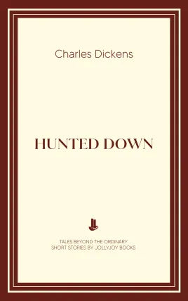 Hunted Down