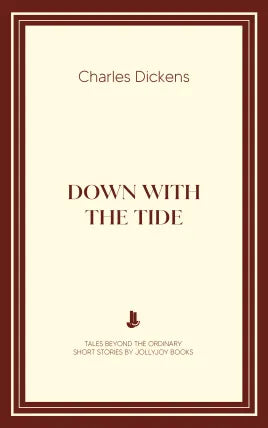 Down with the Tide