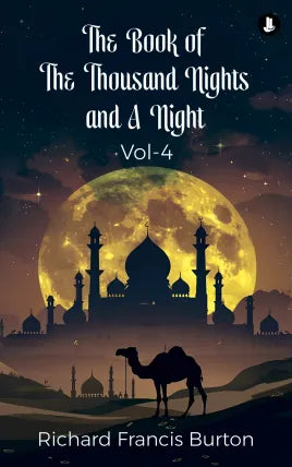 The Book of the Thousand Nights and a Night, Volume 4