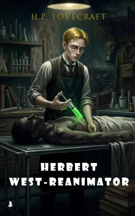 Herbert West-Reanimator