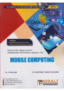 MOBILE COMPUTING (Final Year (B.E.) Degree Course In Information Technology Semester – 7 SPPU)
