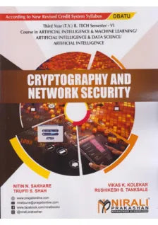 CRYPTOGRAPHY & NETWORK SECURITY (Third Year (T.Y.) B. Tech Course In AI & ML / AI & DS / Artificial Intelligence - SEMESTER – 6 DBATU)